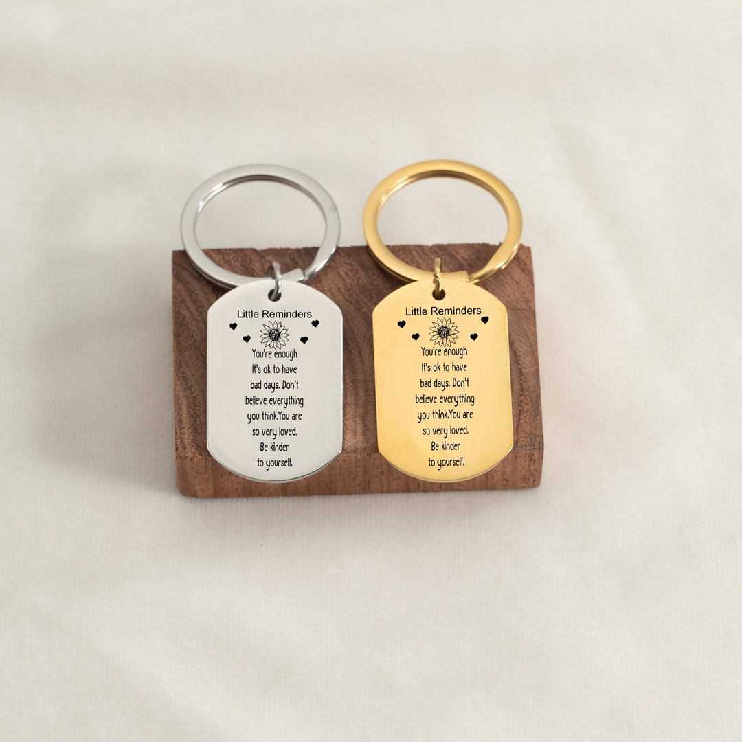 Little Reminders Keychain, Personalized Mental Health Gift, You Are ...