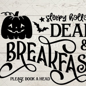 Sleepy Hollow Dead And Breakfast Please Book A Head Halloween