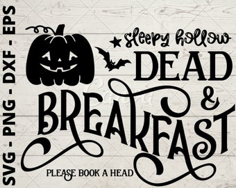 Sleepy Hollow Dead And Breakfast Please Book A Head Halloween