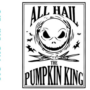 Jack Skellington All Hail The Pumpkin King Halloween