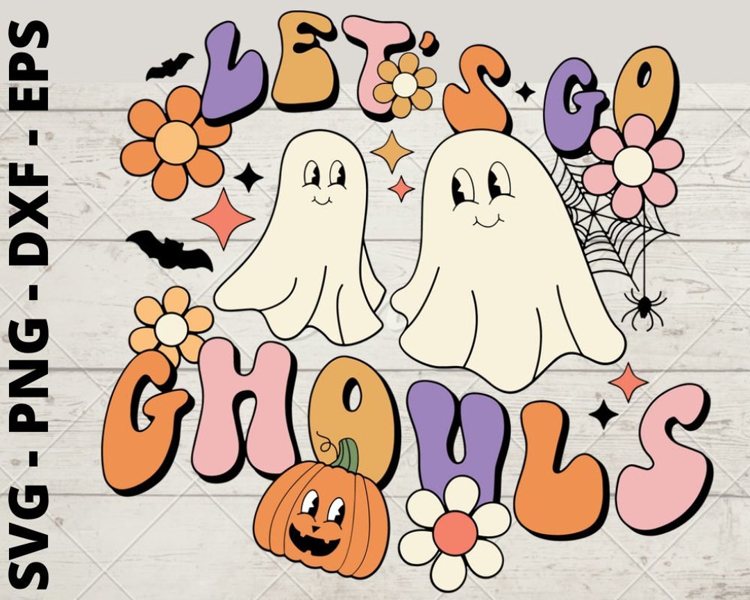 Halloween Let's Go Ghouls Retro Cute Ghost Funny Best - Etsy