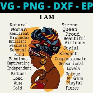 I Am Black Woman Natural Woman Resilient Grounder Brilliant Fearless Sensual Kind