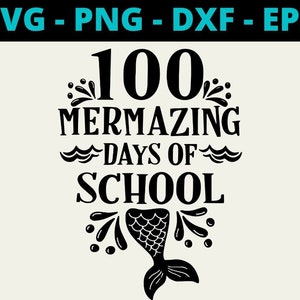 100 Mermazing Days Of School