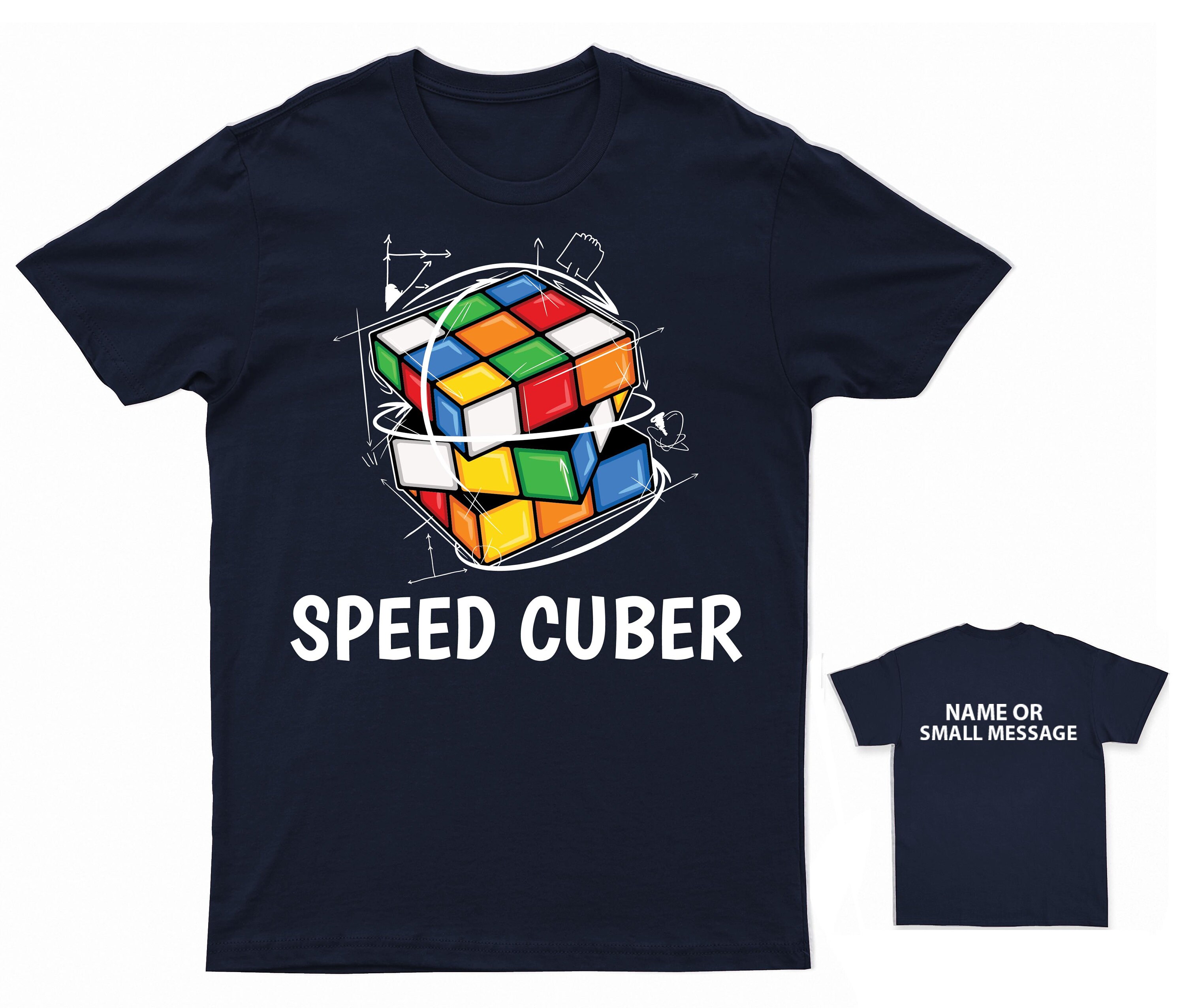 Speedcuber T-Shirt Designed With Cubers In Mind Speedcuber T-Shirt Designed With Cubers In Mind