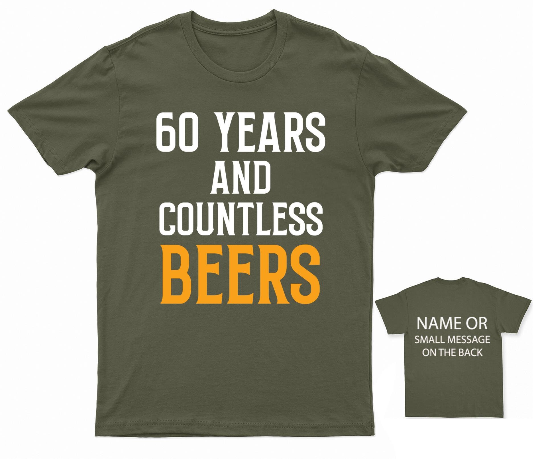 50 Years And Countless Beers Funny Husband Love Gift T-Shirt 50 Years And Countless Beers Funny Husband Love Gift T-Shirt