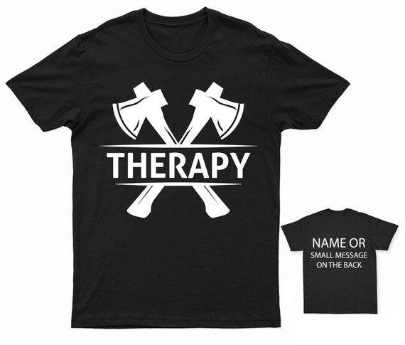 Axe Throwing Therapy Shirt Axe Thrower Smile Tee Men Women Axe Throwing Therapy Shirt Axe Thrower Smile Tee Men Women