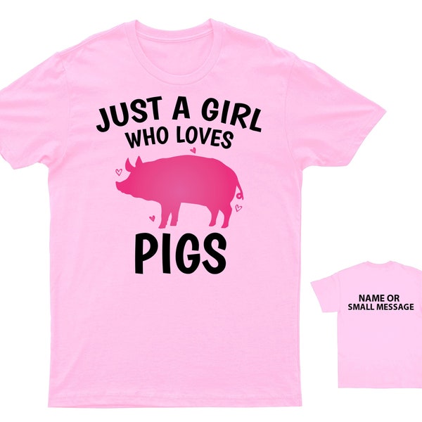 Just A Girl Who Loves Pigs T-Shirt  Personalised Farm Animal Lover Tee for Kids