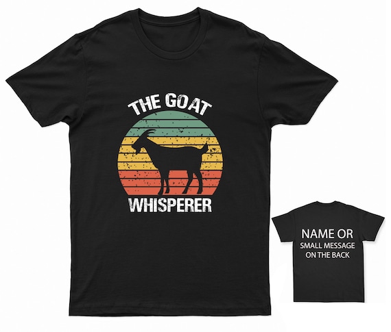 Goat Whisperer T-Shirt. Goat Farming Tee Goat Whisperer T-Shirt. Goat Farming Tee