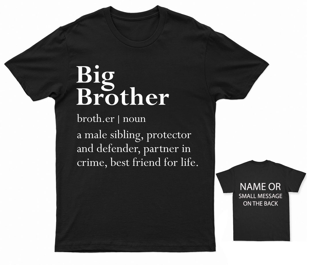 Brother Noun Tshirt Definition of Personalised Gift Customised Custom