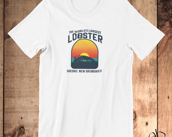 Shediac Lobster Souvenir T-Shirt | Gift For Nature, Outdoor, Adventure, Camping | New Brunswick Canada