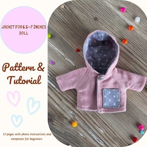 May include: A pink hooded jacket with a gray pocket and white polka dots, designed for a 6.5-7 inch doll. The image includes the text "JACKET FOR 6.5-7 INCHES DOLL" and "Pattern & Tutorial".