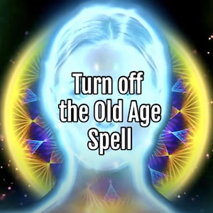 May include: A blue and yellow image with a glowing head in the center. The text "Turn off the Old Age Spell" is written in white on the image.