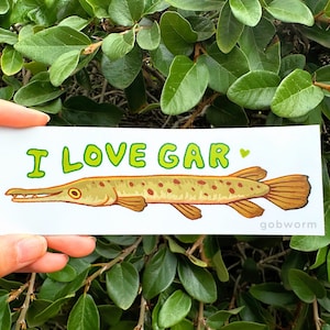 I love Gar Sticker | Silly Fish Bumper Sticker Waterproof Decal Stationery