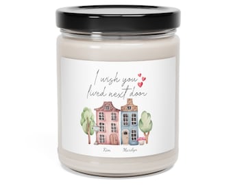 Ik wou dat je hiernaast woonde Gepersonaliseerde sojageurkaars, lange-afstandskaars, cadeau beste vriend, Next Door