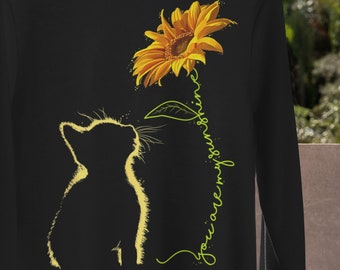 Cat Sweatshirt, You Are My Sunshine, Cat Lover Sweater, Cat Hoodie, Pet Lover Shirt, Gift For Cat Owner, Cat Gift, Sunflower Cat Sweatshirt