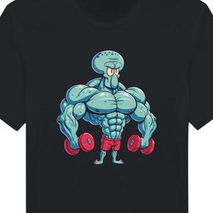 May include: Black t-shirt featuring a cartoon illustration of a muscular, turquoise Squidward from Spongebob Squarepants. He is holding red dumbbells and wearing red shorts. The design is centered on the shirt.