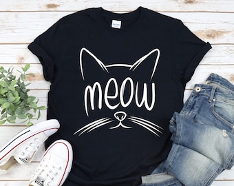 Cat Shirt, MEOW Cat Shirt, Funny Cat Shirt, Cat Lover Shirt, Funny Gift, Pet Lover Shirt, Funny Shirt, Cute Cat Shirt, Kids Cat Shirt