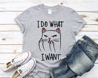 Ik doe wat ik wil Cat Shirt, Funny Cat Shirt, Cat Lover Shirt, Grappig Cadeau, Cat T-shirt, Grappig Shirt, Cute Cat Shirt, Inspirerende Citaten
