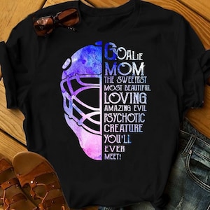 Hockey Goalie Mom, Hockey Mom Shirt, Hockey Mom Gift, Hockey Shirt, Game Day Shirt, Hockey Player Gift, Hockey Lover Mom, Hockey Goalie