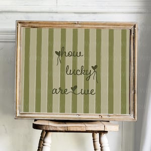 FRAMED How Lucky Are We Print, Horizontal Olive Green Stripe, Trendy Aesthetic Home Decor, Cute Positive Quote Gift, Framed Print