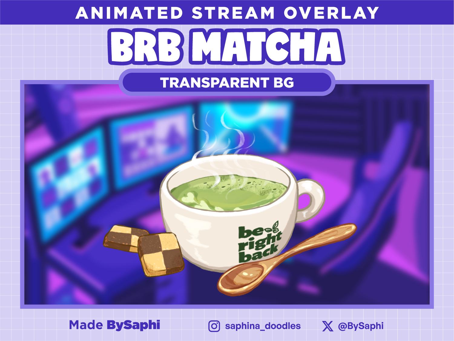 BRB Matcha Animated Twitch Stream Overlay, Be Right Back Screen ...