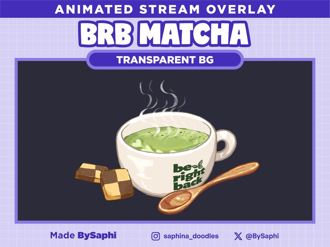 Brb Rust Streams BRB Matcha Animated Twitch Stream Overlay, Be Right Back Screen ...