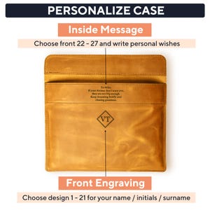 May include: A tan leather case with the text "PERSONALIZE CASE" at the top. The case has a flap and features the text "Inside Message" and "Front Engraving". The case includes the text "To Mike, If your dreams don't scare you, they are not big enough. Keep dreaming boldly and chasing greatness."