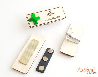 Badge en bois pharmacie personnalisé,  croix bi-verte acrylique, préparatrice, élève préparateur, docteur en pharmacie, pharmacien,