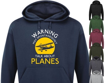 Warning May Spontaneously Talk About Planes Unisex Hoodie Small - 2XL
