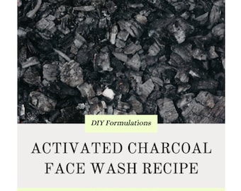DIY Activated Charcoal Face Wash Recipe