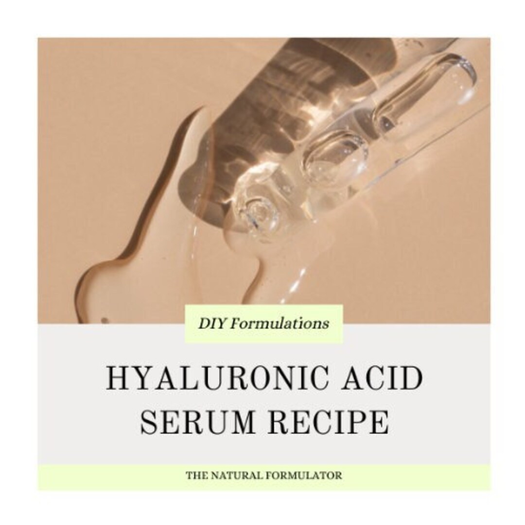 DIY Hyaluronic Acid Serum Recipe Etsy