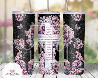 Lord's Prayer Tumbler Sublimation Design: Floral Butterfly PNG (Digital Download)