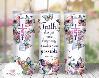 Faith Cross Tumbler Sublimation Design: Bible Verse, Butterflies (PNG Digital Download)