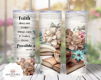 Faith Bible Verse 20oz Skinny Tumbler Sublimation - Faith Luke 1:37 - Straight/Tapered Designs PNG - Full Wrap Tumbler - Instant Download