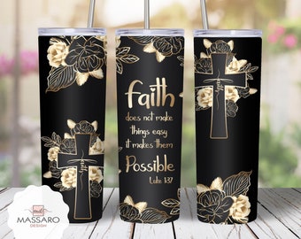 Faith Bible Verse 20oz Tumbler Sublimation Design (Digital Download)