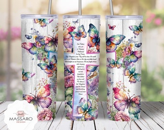 Lord&#39;s Prayer Tumbler Sublimation Design: Floral Butterfly (PNG Digital Download)