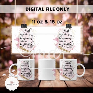 Glaube Bibel Vers 11 & 15 Oz Becherverpackung - Glaube Bibel Vers Kaffeetasse Sublimationsvorlagen 11 15 Oz Becherverpackung - Becher PNG - Sofortiger Download
