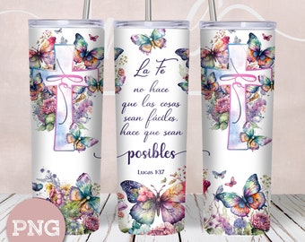 Spanish Faith Bible Verse 20oz Skinny Tumbler Sublimation - Lucas 1:37 - Straight/Tapered Designs PNG - Full Wrap Tumbler - Instant Download
