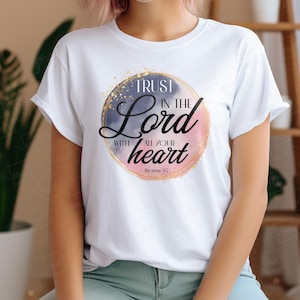 Trust in the Lord with all Your Heart PNG - Proverbs 3:5 PNG Sublimation design - Bible Quotes PNG - Christian Png - Instant Download