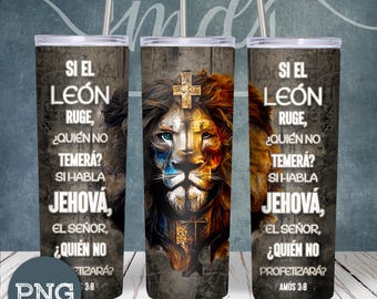 Spanish Bible Verse Lion Tumbler Wrap - Amós 3:8 PNG (Digital Download)