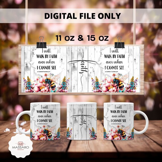Walk by Faith Mug Wrap: Bible Verse Sublimation Template (Digital Download)
