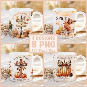 May include: Four different designs of 11oz and 15oz mugs featuring fall-themed designs with pumpkins, leaves, and inspirational quotes. The mugs are white with a glossy finish. The designs include "Give thanks to the Lord", "Pumpkin Spice & Jesus Christ", "Fall for Jesus", and "Trust in the Lord".