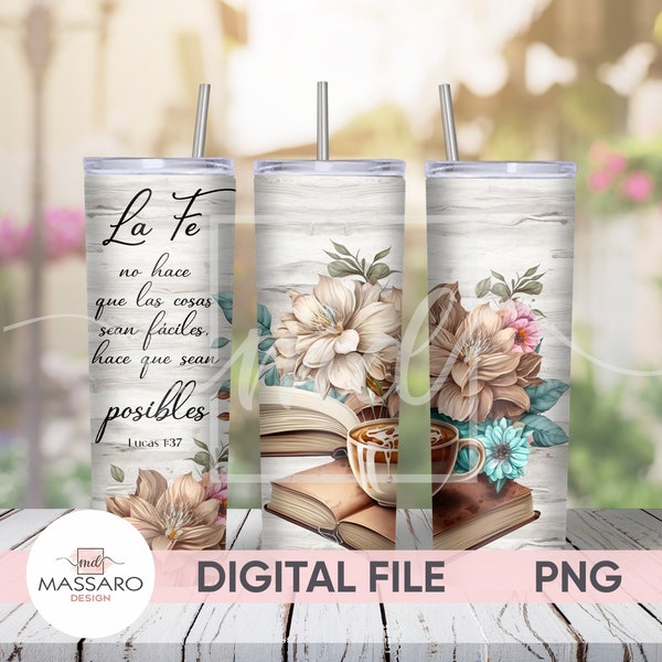 Spanish Faith Bible Verse 20oz Skinny Tumbler Sublimation - Lucas 1:37 - Straight/Tapered Designs PNG - Full Wrap Tumbler - Instant Download