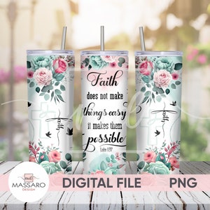 Faith Bible Verse 20oz Tumbler Sublimation Design (PNG Digital Download)