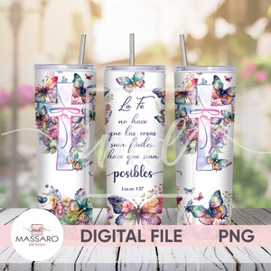 Spanish Faith Bible Verse 20oz Skinny Tumbler Sublimation - Lucas 1:37 - Straight/Tapered Designs PNG - Full Wrap Tumbler - Instant Download