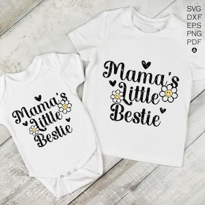 Mama's Little Bestie SVG, Mommy's Little Bestie Onesie, Mommy and Me, Mommy and Me, Cute Mother's Day Bodysuit, Minimalist Onesie - A875