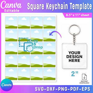 May include: Square keychain template with a sheet of 16 small landscape images, a keychain with a 2-inch square, and the text "YOUR DESIGN HERE." The sheet is 8.5" x 11" and includes the text "Drag & Drop."