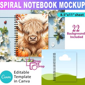 May include: Spiral notebook mockup with an illustration of a Highland cow, pumpkins, and fall foliage. The notebook has a spiral binding and a sheet size of 8.5" x 11". The image also includes the text "Editable Template in Canva" and "22 Backgrounds Included."