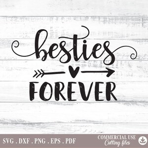 Besties Forever Svg, Best Friends Svg, digital download, Silhouette, svg cutting file
