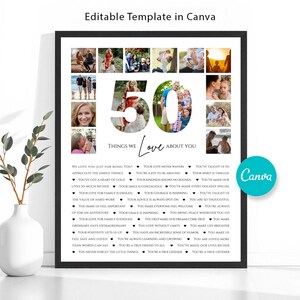 Peut inclure: Un cadre noir avec un collage de photos et le chiffre 50. Le texte dit "Things We Love About You" avec une liste d'attributs positifs. Le logo Canva est visible.